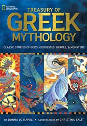 Treasury of Greek Mythology (Donna Jo Napoli)