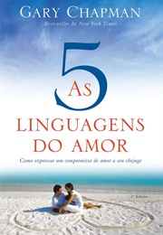 As Cinco Linguagens Do Amor (Gary Chapman)