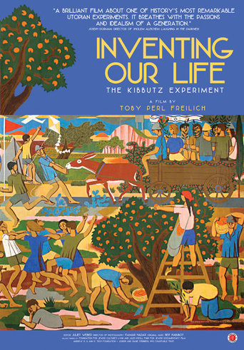 Inventing Our Life: The Kibbutz Experiment (2012)