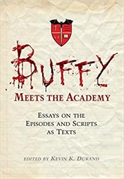 Buffy Meets the Academy (Durand)