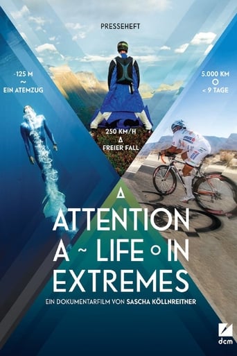 Attention - A Life in Extremes (2013)