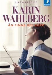 Än Finns Det Hopp (Karin Wahlberg)