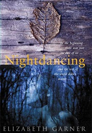 Nightdancing (Elizabeth Garner)