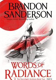 Words of Radiance, Part Two (Brandon Sanderson)