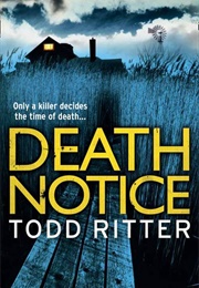 Death Notice (Todd Ritter)