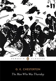 The Man Who Was Thursday (G.K. Chesterton)