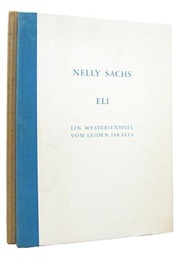 Eli: Ein Mysterienspiel Vom Leiden Israels (Nelly Sachs)