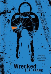 Wrecked (E.R. Frank)