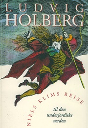 Niels Klim's Journey Under the Ground (Ludvig Holberg)