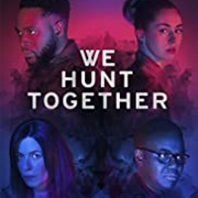 We Hunt Together