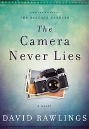 The Camera Never Lies (David Rawlings)