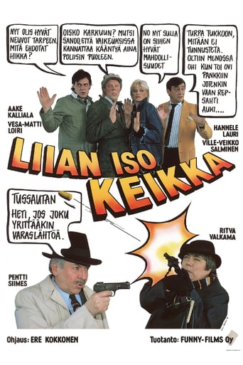 Liian Iso Keikka (1986)