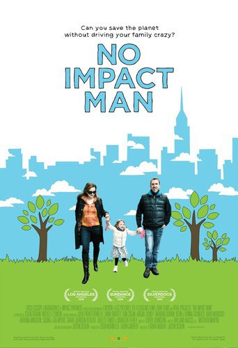 No Impact Man (2009)
