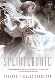 Splintegrate (Deborah Teramis Christian)