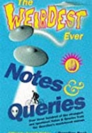 The Weirdest Ever Notes and Queries (Guardian)