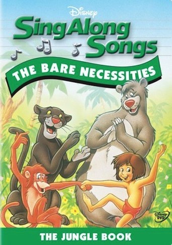 Disney Sing-Along-Songs: The Jungle Book - The Bare Necessities (1987)
