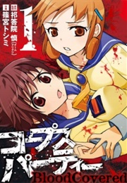 Corpse Party: Blood Covered (Shinomiya, Toshimi (Art), Kedouin, Makoto (Story))