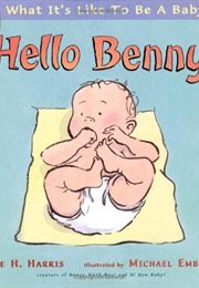 Hello Benny! (Robie H. Harris)