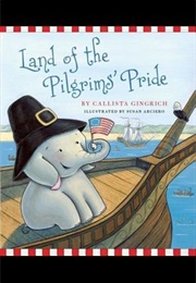 Land of Pilgrims Pride (Gingrich)