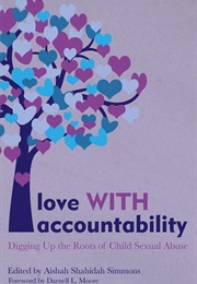Love WITH Accountability (Aishah Shahidah Simmons)
