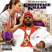 Ghostface - The Big Doe Rehab
