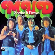 Shake It Down .. Mud
