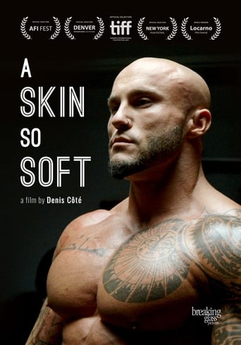 A Skin So Soft (2018)