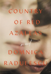 Country of Red Azaleas (Domnica Radulescu)