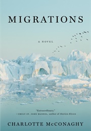 Migrations (Charlotte McConaghy)