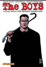The Boys Vol 12: The Bloody Doors off (Garth Ennis & Darick Robertson)
