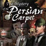 Sherlock Holmes: The Mystery of the Persian Carpet
