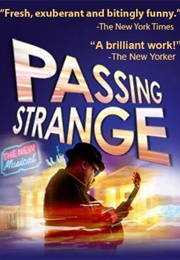 Passing Strange (2009)