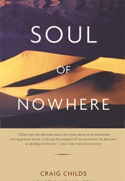 Soul of Nowhere (Craig Childs)