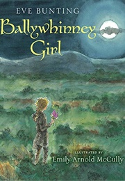 Ballywhinney Girl (Eve Bunting)