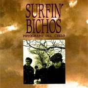 Fotografo Del Cielo – Surfin' Bichos (1991)