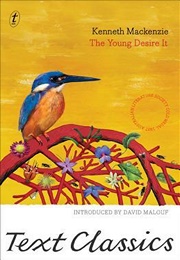 The Young Desire It (Kenneth Mackenzie)