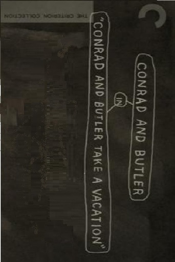 Conrad & Butler Take a Vacation (2000)