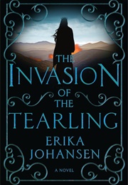 The Invasion of the Tearling (Erika Johansen)