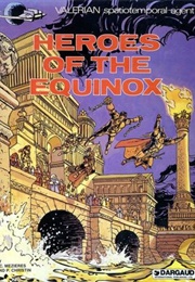 Heroes of the Equinox (Pierre Christin)
