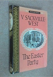The Easter Party (Vita Sackville West)