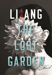 The Lost Garden (Li Ang)