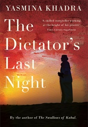 The Dictator's Last Night (Yasmina Khadra)