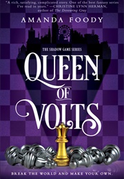 Queen of Volts (Amanda Foody)