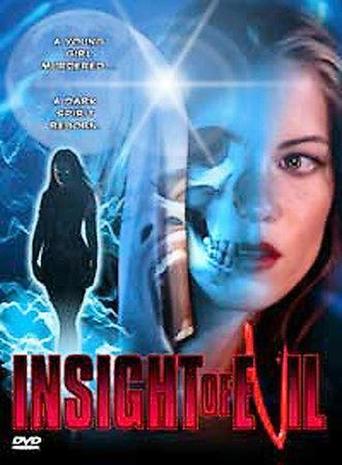 Insight of Evil (2004)