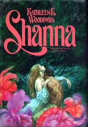 Shanna (Kathleen E. Woodiwiss)