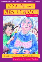 Naomi and Mrs. Lumbago (Gilles Tibo)