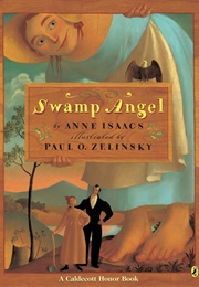 Swamp Angel (Anne Isaacs)