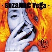 99.9F° (Suzanne Vega, 1992)