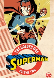 Superman: The Golden Age Vol. 2 (Jerry Siegel)