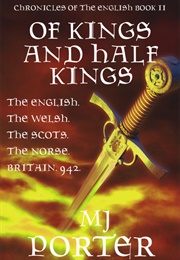 Of King and Half Kings (MJ Porter)